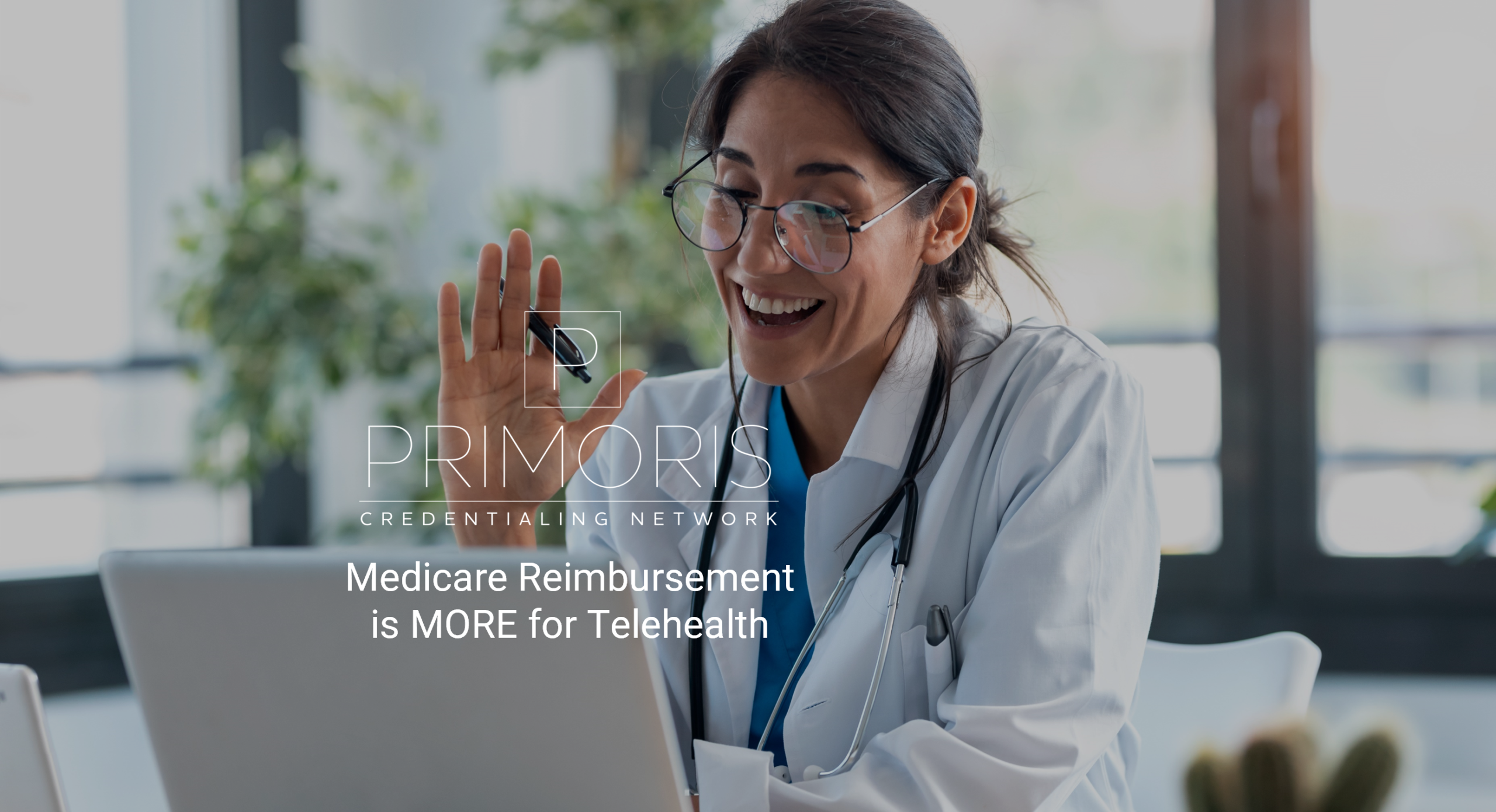 PrimorisCredentialingNetwork.com Medicare Telehealth Reimbursement
