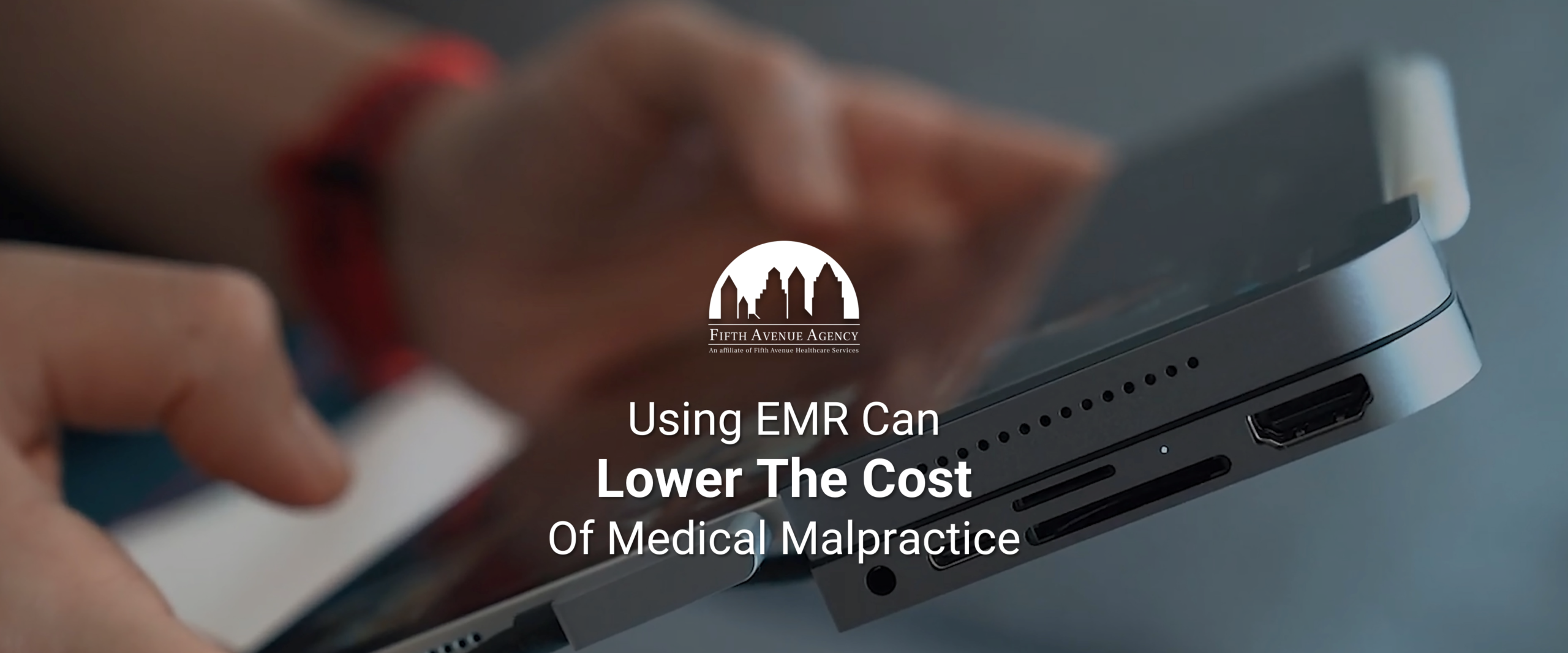 EMR Can Lower The Cost Of Medical Malpractice