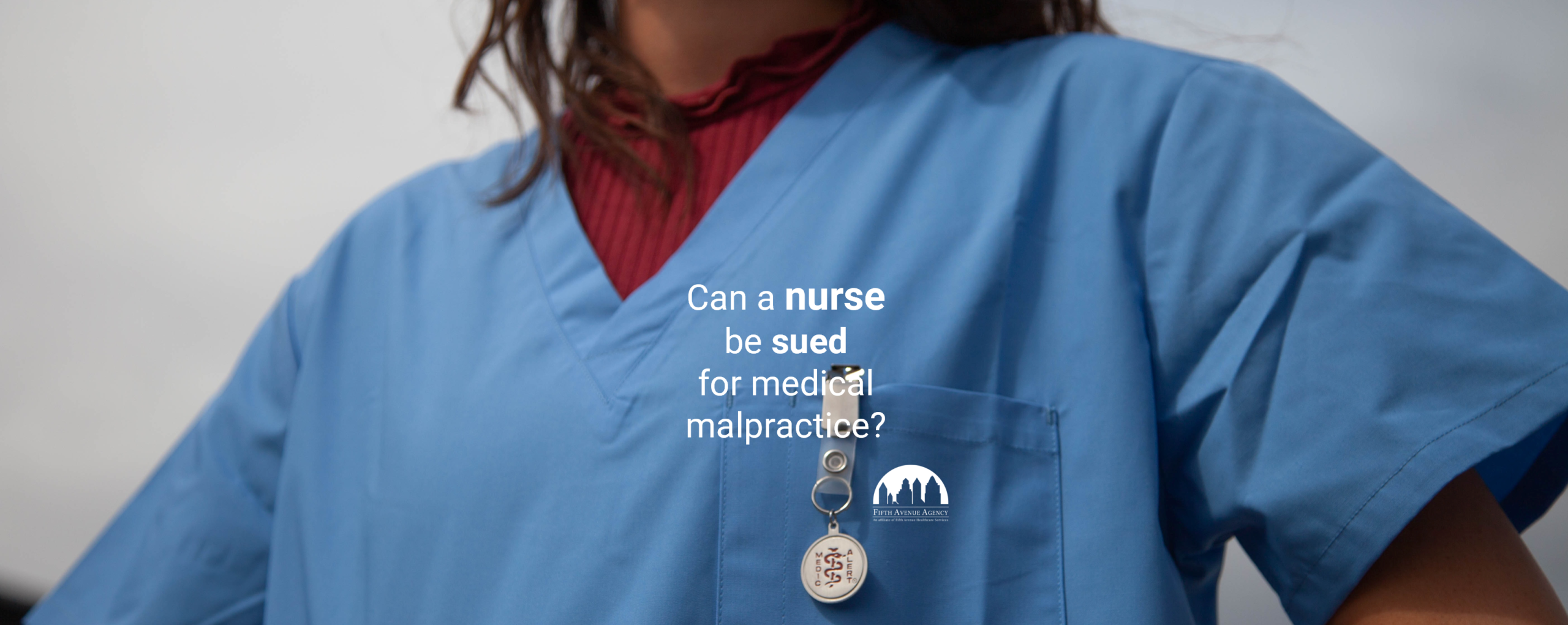 Can a nurse be sued for medical malpractice?