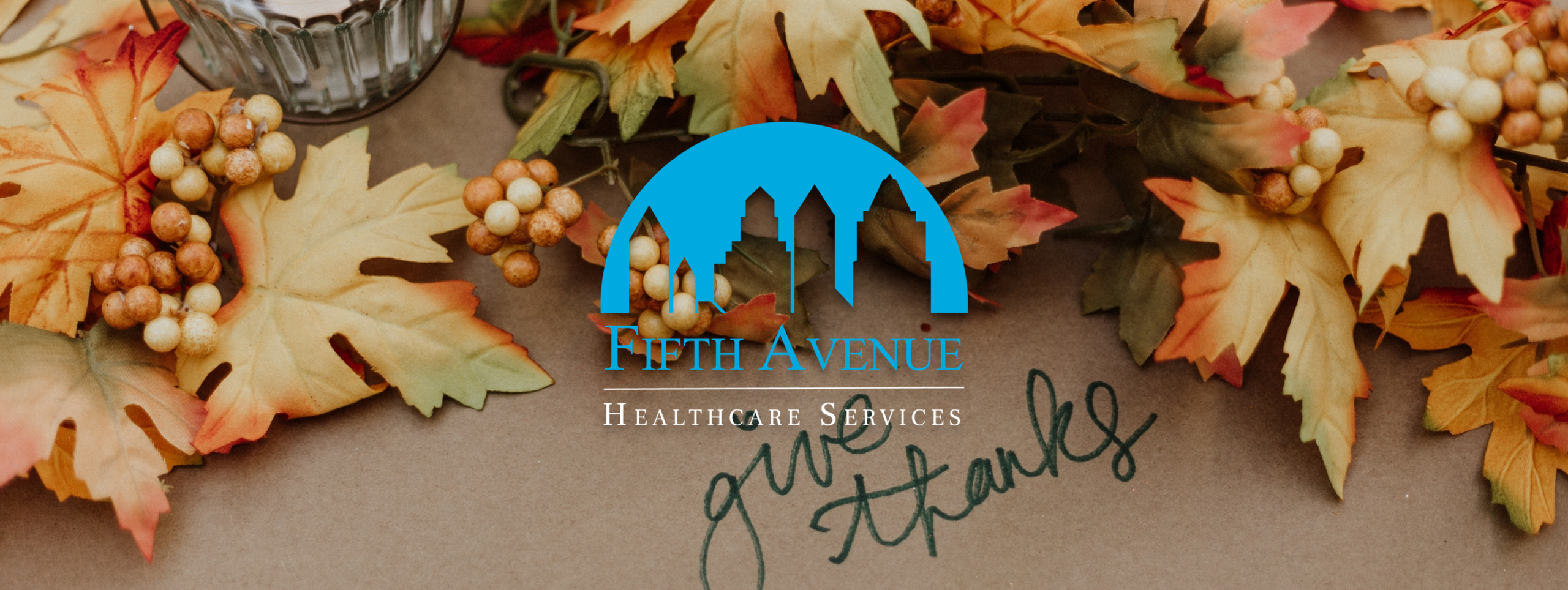 Happy Thanksgiving From Fifth Avenue Healthcare Services 2022