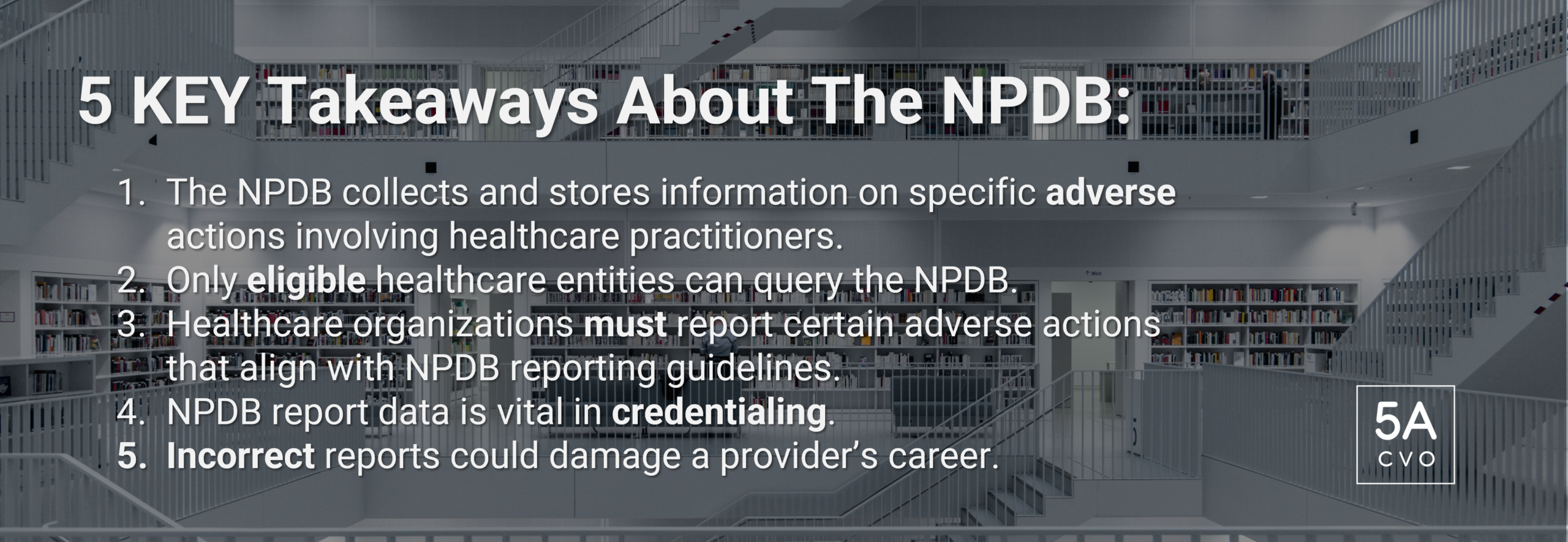 5 Key Takeaways About The NPDB
