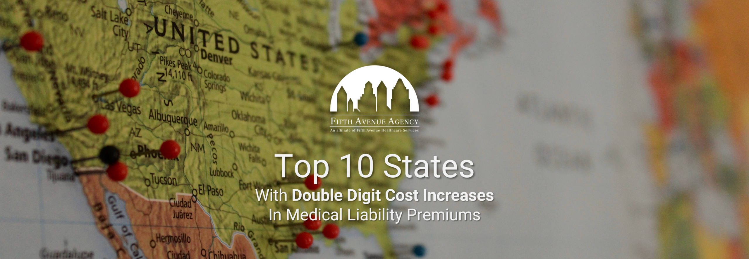 Top 10 States With Double Digit Cost Increases In Medical Liability Premiums