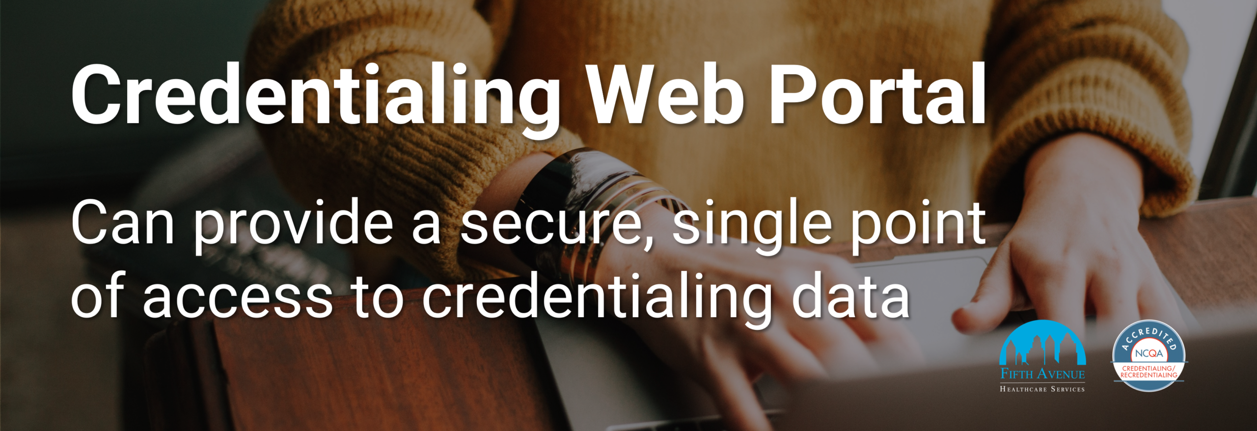 Credentialing Web Portal