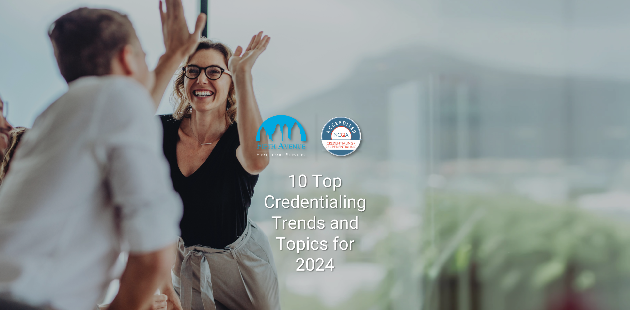 10 Provider Credentialing Trends for 2024