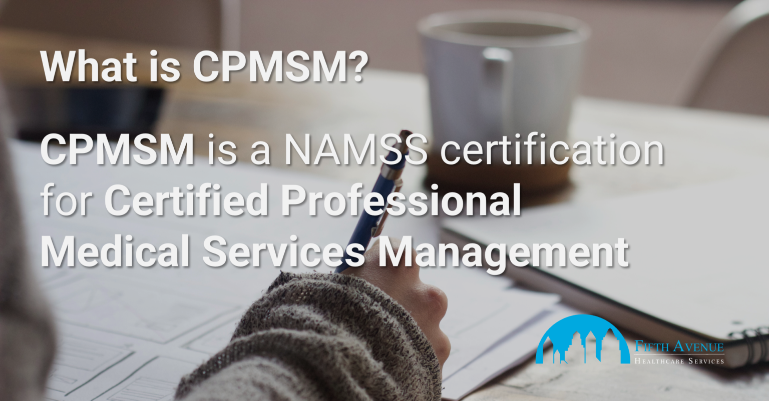 What Is CPCS And CPMSM Certification? 5ACVO